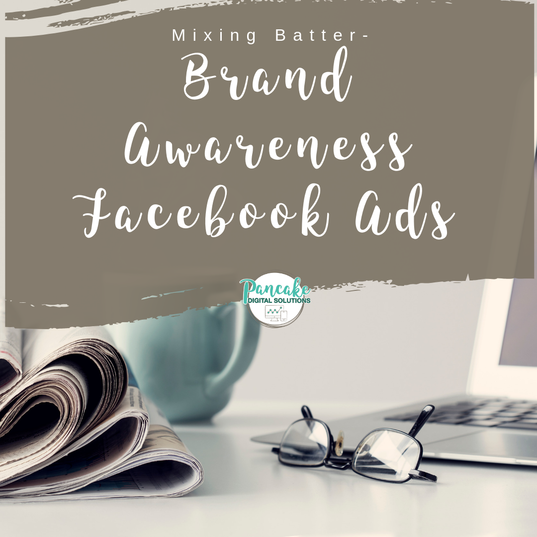 Brand Awareness Facebook Ads