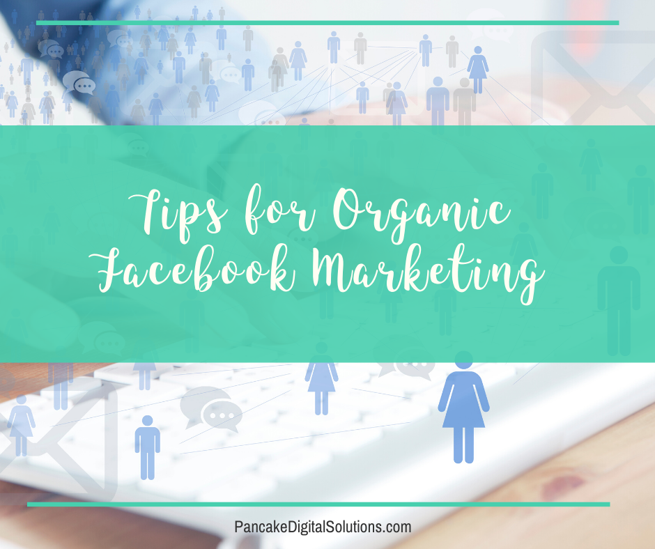 Organic Facebook Marketing